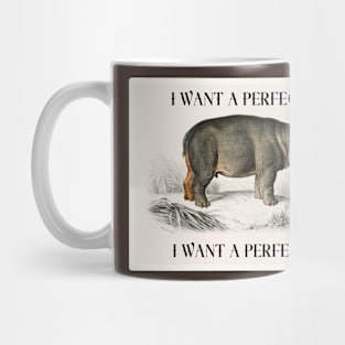 I want a perfect Body Mug